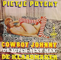 Cowboy Johnny (De Super-Sexy Man) / De Klaarmaker