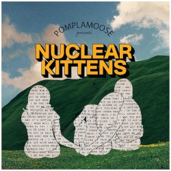 Nuclear Kittens (Ça Devient Chaud)