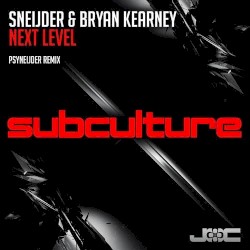 Next Level (Psyneijder Remix)