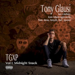 TGXP Vol I: Midnight Snack