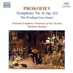 Symphony no. 4 / The Prodigal Son