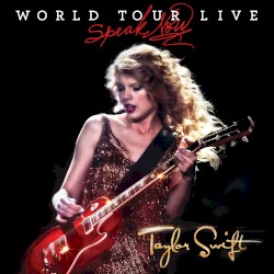 Speak Now: World Tour Live