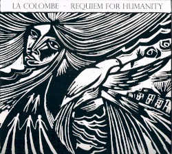 Ostafew: Requiem for Humanity / Byrd: Mass for Four Voices