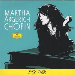 Martha Argerich Chopin: The Complete Recordings on DG