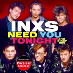 Need You Tonight and Other Hits
