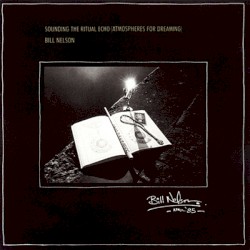 Sounding the Ritual Echo (Atmospheres for Dreaming)