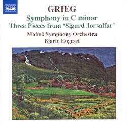 Symphony in C minor / Three Pieces from ‘Sigurd Jorsalfar’