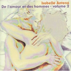 De l'amour et des hommes, volume 2
