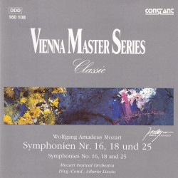 Symphonies nos. 16, 18 and 25