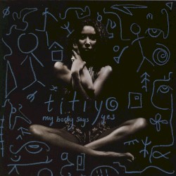 My Body Says Yes - EP