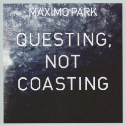 Questing, Not Coasting