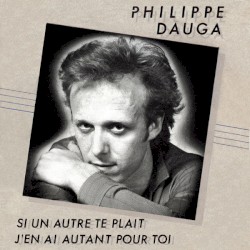 Si un autre te plait / J'en ai autant pour toi