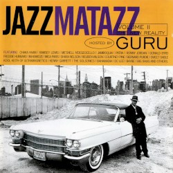 Jazzmatazz, Volume 2: The New Reality