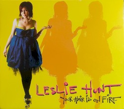 Your Hair Is on Fire