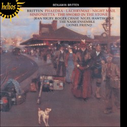 Phaedra / Lachrymae / The Sword in the Stone / Night Mail / Sinfonietta