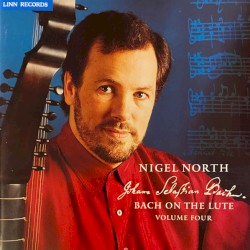 Bach on the Lute, Volume 4