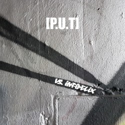 [p.u.t] vs. Infidelix