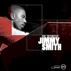 The Definitive Jimmy Smith