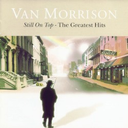 Still on Top: The Greatest Hits