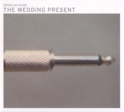 Shepherd’s Bush Welcomes The Wedding Present
