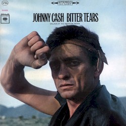 Bitter Tears: Ballads of the American Indian