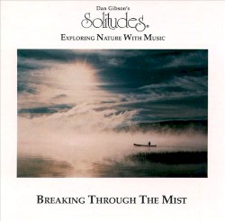 Breaking Through the Mist