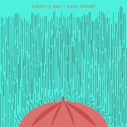 Rainy Grainy