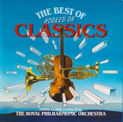 The Best of Hooked on Classics