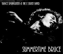 Summertime Bruce