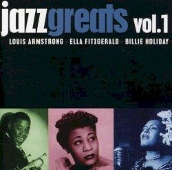 Jazz Greats, Vol. 1