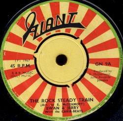 The Rock Steady Train / My Baby Is Gone