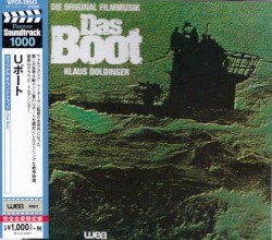 Das Boot (Die Original Filmmusik)