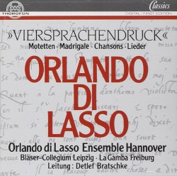 Viersprachendruck (Motetten, Madrigale, Chansons, Lieder)