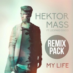 My Life (Remixes)