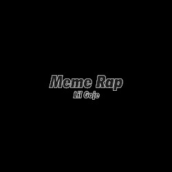 Meme Rap