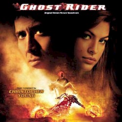 Ghost Rider: Original Motion Picture Soundtrack