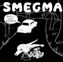 Smell the Remains