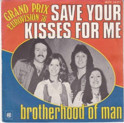 Save Your Kisses for Me