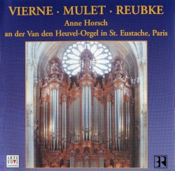 Vierne / Mulet / Reubke