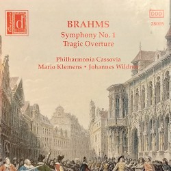 Symphony no. 1 in C minor, op. 68 / Tragic Overture