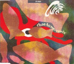 Close to Me