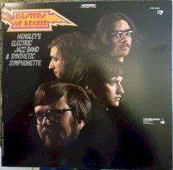 Hensley's Electric Jazz Band & Synthetic Symphonette