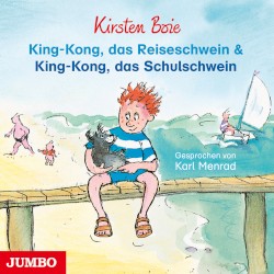 King‐Kong, das Reiseschwein / King‐Kong, das Schulschwein