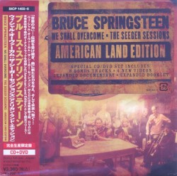 We Shall Overcome: The Seeger Sessions (American Land edition)