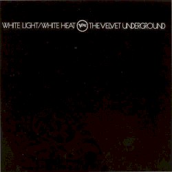 White Light/White Heat