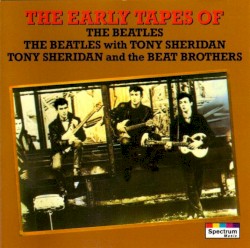 The Early Tapes of The Beatles