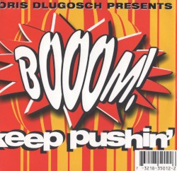 Keep Pushin' (Remixes)