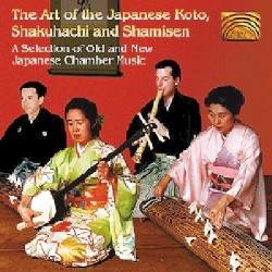 The Art of the Japanese Koto, Shakuhachi and Shamisen