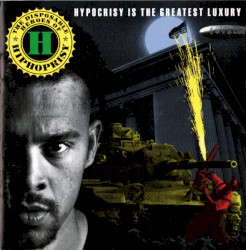Hypocrisy Is the Greatest Luxury