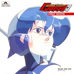 Bubblegum Crash! 3 [Melt Down]